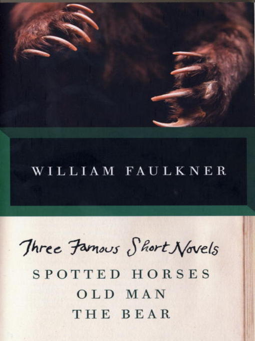 Title details for Three Famous Short Novels by William Faulkner - Available